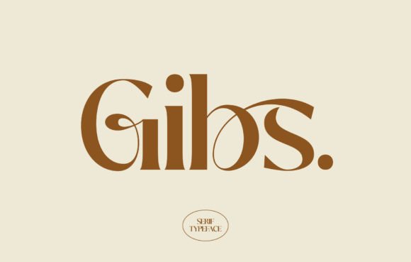 Gibs: A Timeless Typography Choice