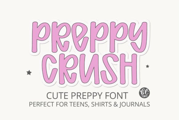 Preppycrush: The Perfect Font for a Charming Vibe