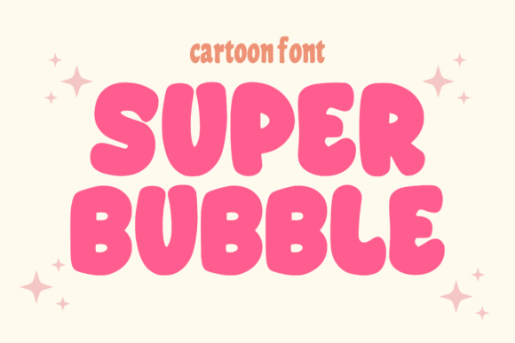 Super Bubble: A Bold and Modern Font for Creative Projects