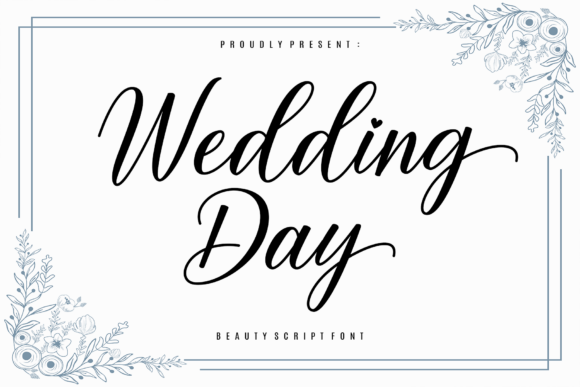 Wedding Day: A Font That Captures the Essence of Love